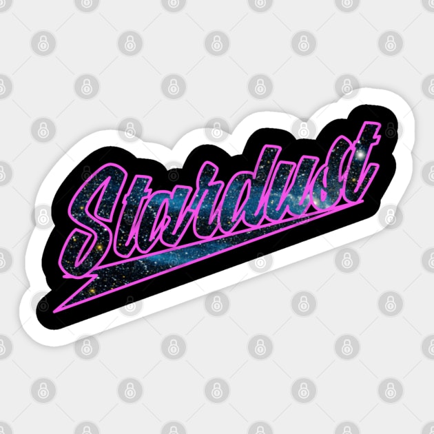 Stardust (You are...) Sticker by GodlessThreads